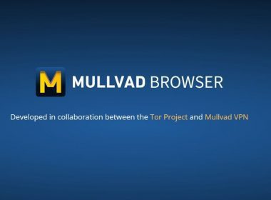 Mullvad VPN and Tor Project Release Mullvad Browser